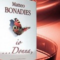 “ io …Donna,”  di Matteo Bonadies diventerà pellicola