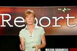 Report Milena Gabanelli