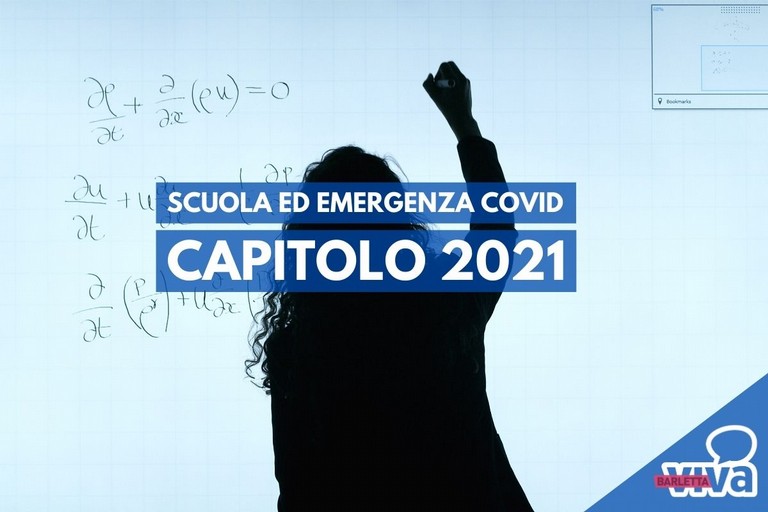 Scuola ed emergenza Covid, capitolo 2021